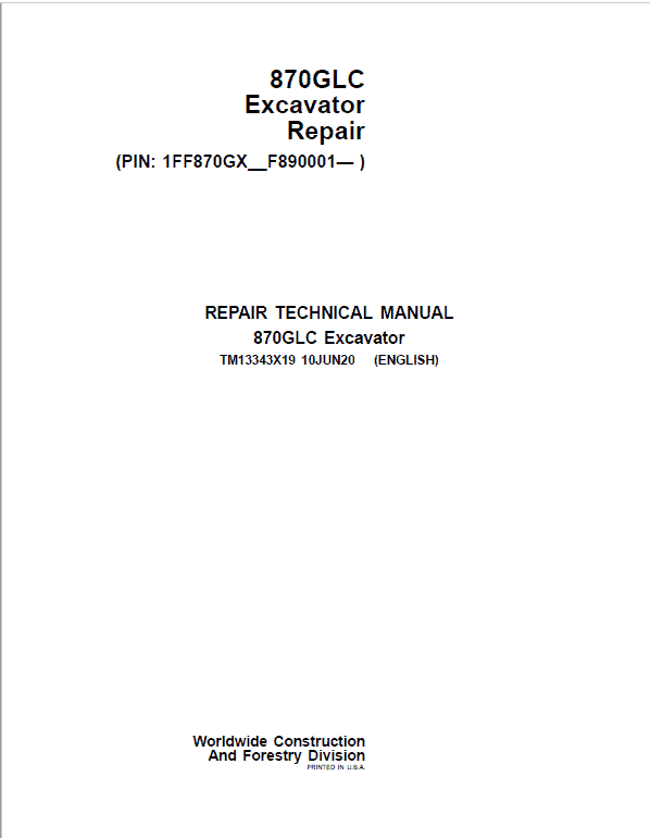 John Deere 870GLC Excavator Repair Service Manual (S.N after F890001 – )