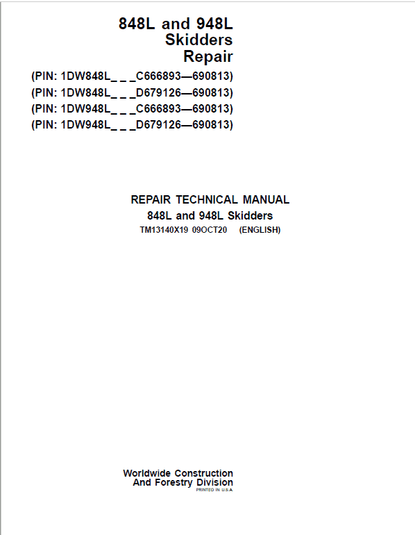 John Deere 848L, 948L Skidder Repair Manual (C666893 - C690813 & D679126 - D690813)
