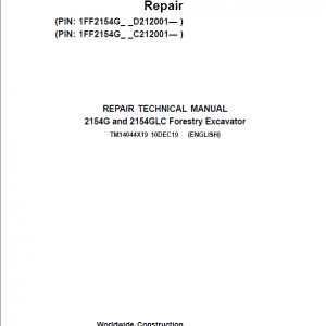 John Deere 2154G, 2154GLC Swing Excavator Repair Manual (S.N C212001 - & D212001 - )