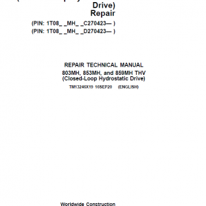 John Deere 803MH, 853MH, 859MH Harvester Closed-Loop Repair Manual (S.N C270423 - & D270423 -)