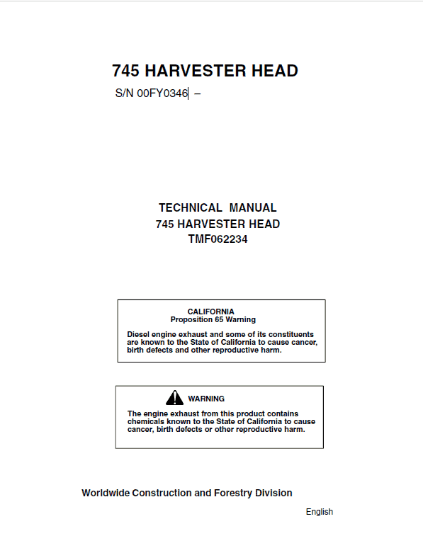 John Deere 745 Harvester Head Repair Service Manual (S.N after 00FY0346 –)