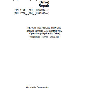 John Deere 803MH, 853MH, 859MH Harvester Open-Loop Repair Manual (S.N F293917 - & L343913 -)