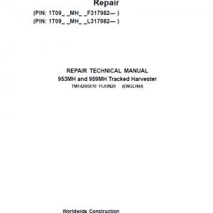 John Deere 953MH, 959MH Tracked Harvester Repair Manual (S.N F317982 - & L317982 - )