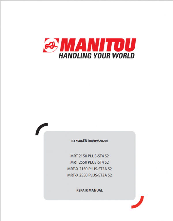 Manitou MRT 2150, 2550 Privilege Plus ST4 S2 Telehandler Repair Service Manual