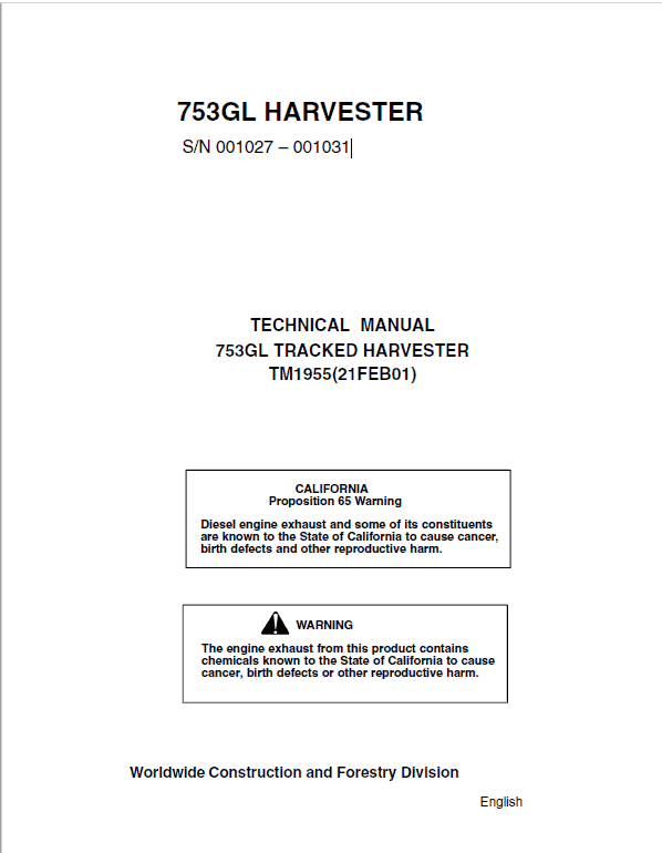 John Deere 753GL Tracked Harvester Repair Service Manual (S.N 001027 – 001031)