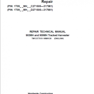 John Deere 903MH Harvester Repair Service Manual (S.N C271505 - C317981 & D271505 - D317981)