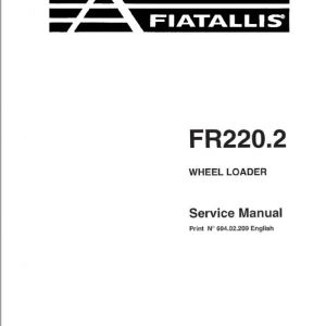 Fiatallis FR220.2 Wheel Loader Repair Service Manual