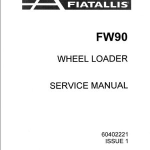Fiatallis FW90 Wheel Loader Repair Service Manual