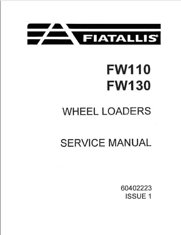 Fiatallis FW110, FW130 Wheel Loader Repair Service Manual