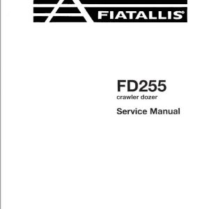Fiatallis FD255 Crawler Dozer Repair Service Manual