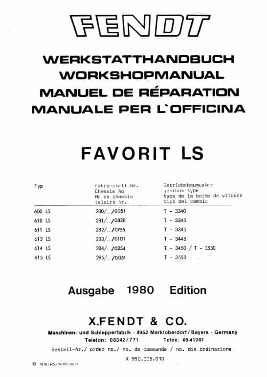 Fendt 600, 610, 611, 612, 614, 615 Favorit LS LSA Tractors Workshop Repair Manual