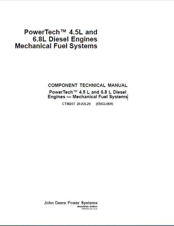 John Deere PowerTech 4.5L, 6.8L Diesel Engines Component Technical Manual (CTM207)