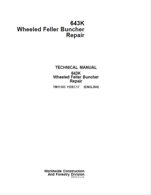 John Deere 643K Wheeled Feller Buncher Service Manual