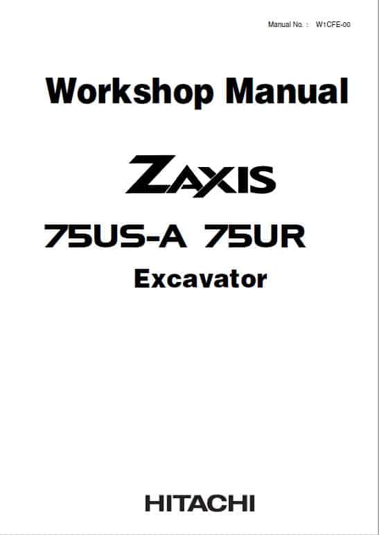 Hitachi ZAXIS 75US-A, 75 UR Excavator Repair Service Manual
