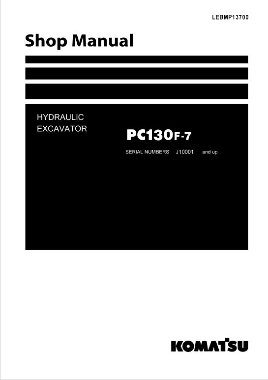 Komatsu PC130F-7 Excavator Repair Service Manual