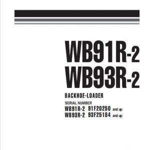 Komatsu WB91R-2, WB93R-2 Backhoe Loader Repair Service Manual