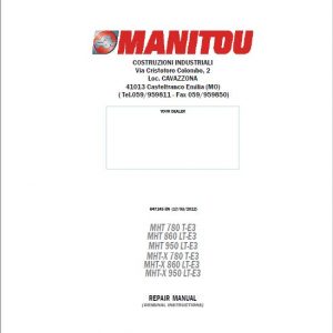 Manitou MHT 780 T-E3, MHT 860 LT-E3, MHT 950 LT-E3 Telehandler Repair Service Manual