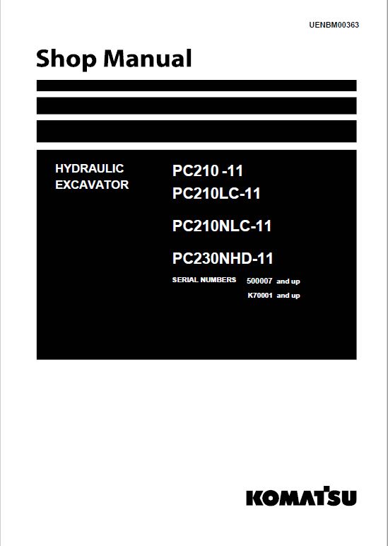 Komatsu PC210-11, PC210LC-11, PC210NLC-11, PC230NHD-11 Excavator Repair Manual