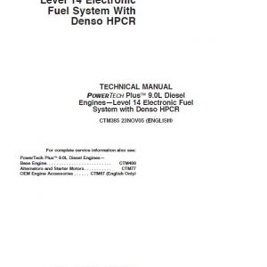 John Deere PowerTech Plus 9.0L Level 14 Electronic Fuel System with Denso HPCR Engine Manual (CTM385)