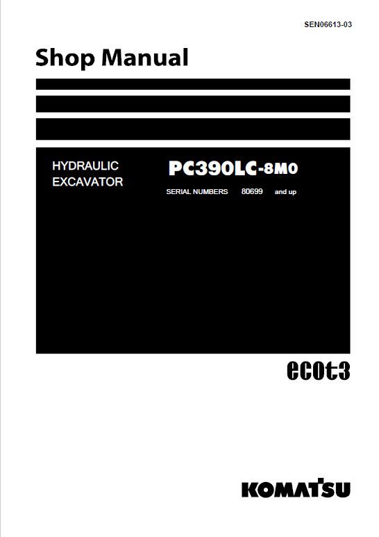 Komatsu PC390LC-8M0 Excavator Repair Service Manual
