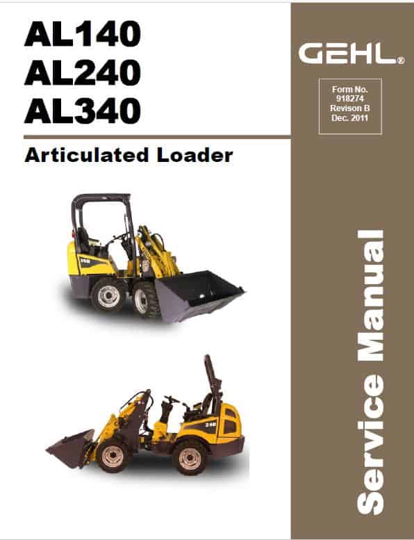 Gehl AL 140 Articulated Loader Repair Service Manual
