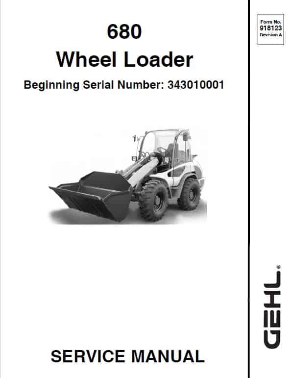 Gehl 680 Wheel Loader Repair Service Manual