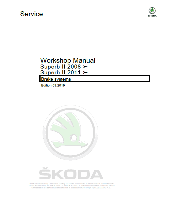 SKODA SUPERB II (3T, 3T0, 68, 37) Repair Service Manual