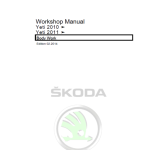 SKODA YETI (5L, 67) Repair Service Manual