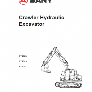 Sany SY55C3, SY55C9, SY60C1 Hydraulic Excavator Repair Service Manual