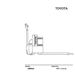 Toyota 6HBW20 Powered Pallet Walkie Service Repair Manual