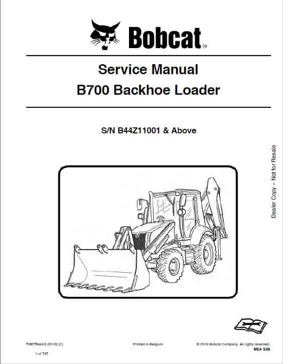 Bobcat B700 Loader Service Repair Manual