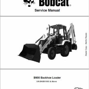 Bobcat B900 Loader Service Repair Manual
