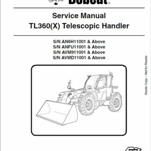 Bobcat TL360, TL360X, TL470, TL470X, TL470HF, TL470XHF Telescopic Service Repair Manual