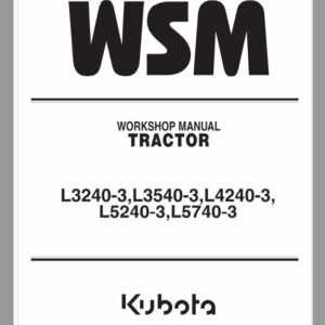 Kubota L4740-3, L5040-3, L5240-3, L5740-3 Workshop Repair Manual