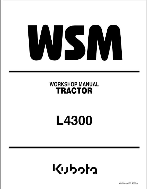 Kubota L4300 Tractor Workshop Repair Manual