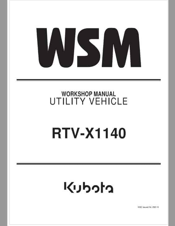Kubota RTV-X1140 Utility Vehicle Workshop Service Repair Manual