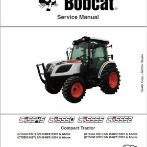 Bobcat CT5545, CT5550, CT5555, CT5558 Tractor Service Repair Manual