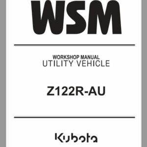 Kubota Z122R-AU Zero Turn Mower Workshop Repair Manual
