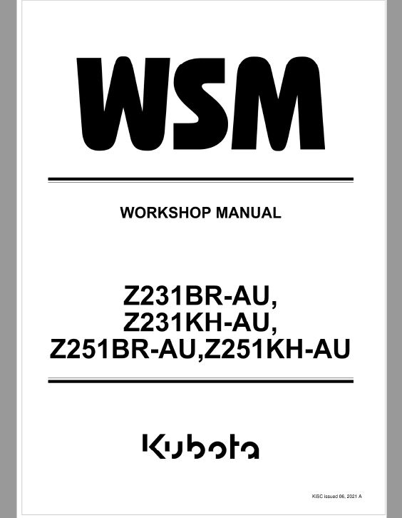 Kubota Z231BR-AU, Z231KH-AU, Z251BR-AU, Z251KH-AU Mower Repair Manual