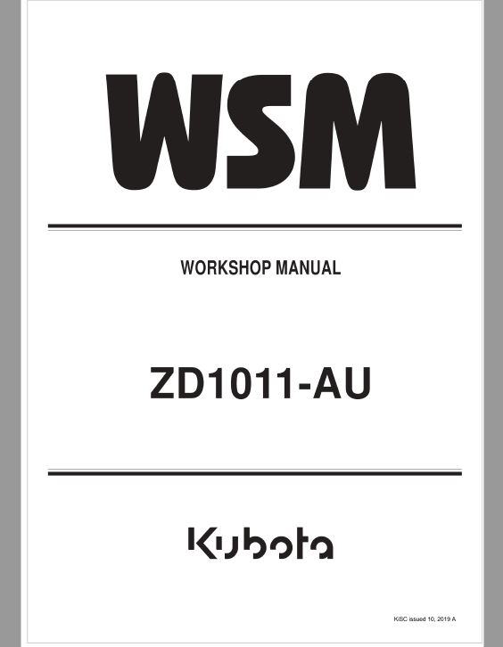 Kubota ZD1011-AU Mower Workshop Repair Manual
