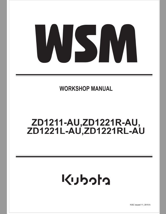 Kubota ZD1211-AU, ZD1221R-AU, ZD1221L-AU, ZD1221RL-AU Mower Repair Manual