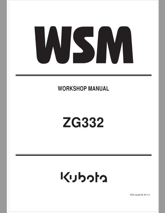 Kubota ZG332 Zero Turn Mower Workshop Repair Manual