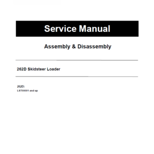 Caterpillar CAT 262D Skidsteer Loader Service Repair Manual (LST00001 and up)