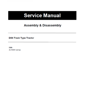 Caterpillar CAT D6N Track Type Tractor Service Repair Manual (ALY00001 and up)