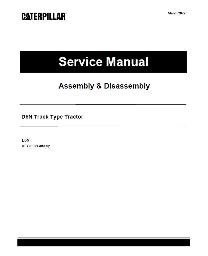 Caterpillar CAT D6N Track Type Tractor Service Repair Manual (ALY00001 ...