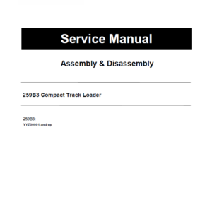 Caterpillar CAT 259B3 Compact Track Loader Service Repair Manual (YYZ00001 and up)