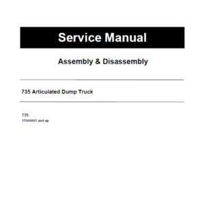 Caterpillar CAT 735 Articulated Dump Truck Service Repair Manual (3T500001 and up)
