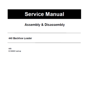 Caterpillar CAT 440 Backhoe Loader Service Repair Manual (DC900001 and up)