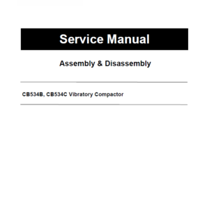 Caterpillar CAT CB534B, CB534C Vibratory Compactor Roller Service Repair Manual