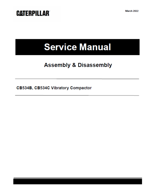 Caterpillar CAT CB534B, CB534C Vibratory Compactor Roller Service Repair Manual